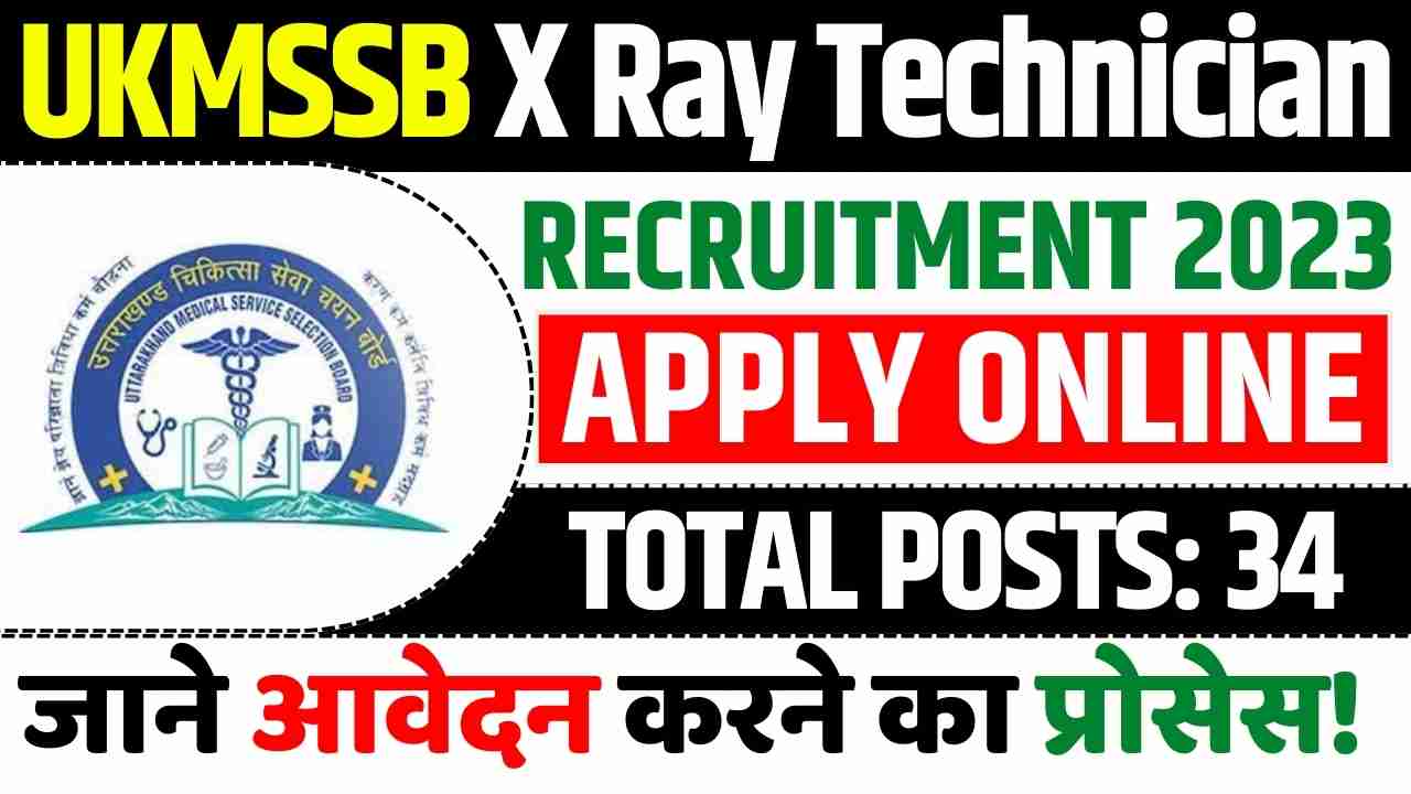 UKMSSB X Ray Technician Recruitment 2023 