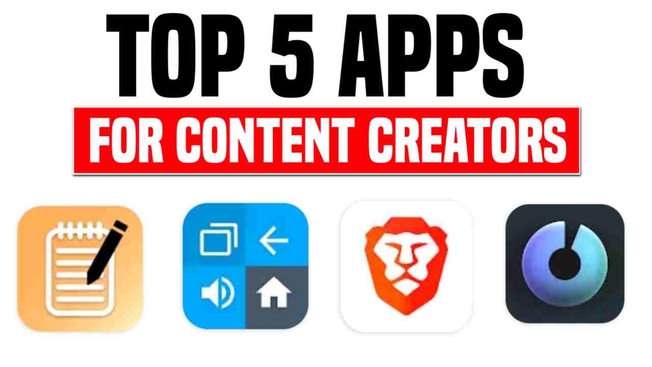 5 Apps For Content Creators