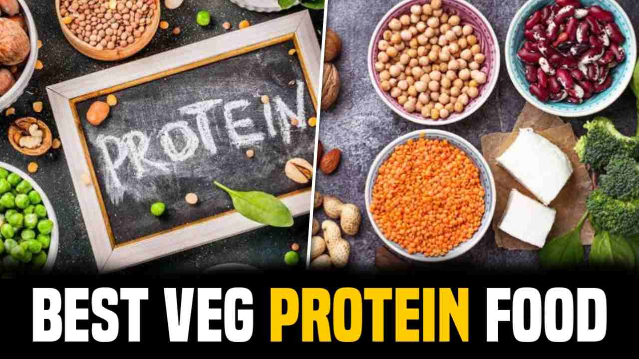 Best Veg Protein Food