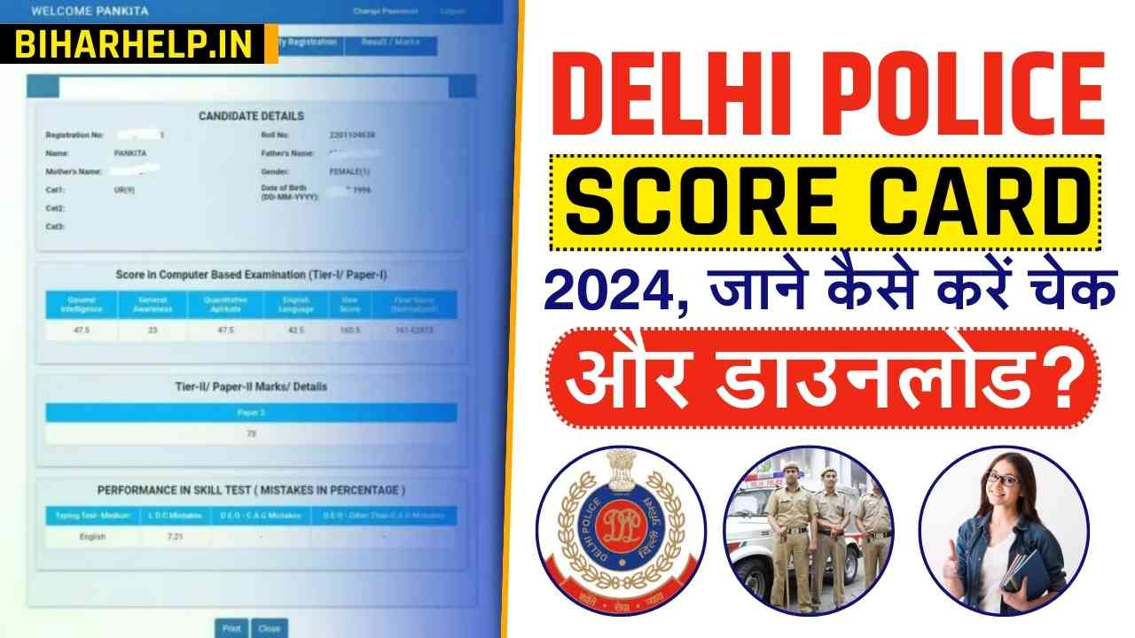 DELHI POLICE SCORE CARD 2024