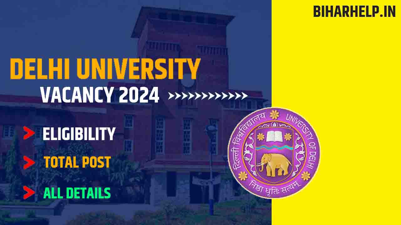 Delhi University Vacancy 2024