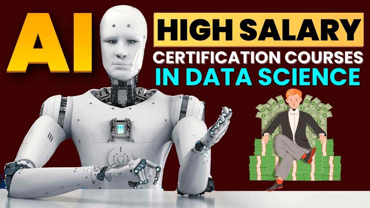 High Salary Certification Courses in Data Science