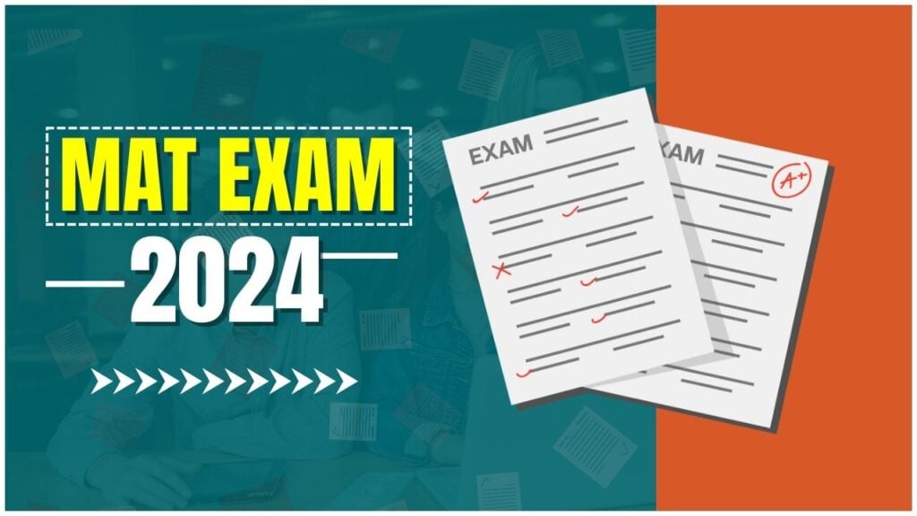MAT Exam 2024 Exam Dates, Registration, Pattern, Syllabus, Admit Card
