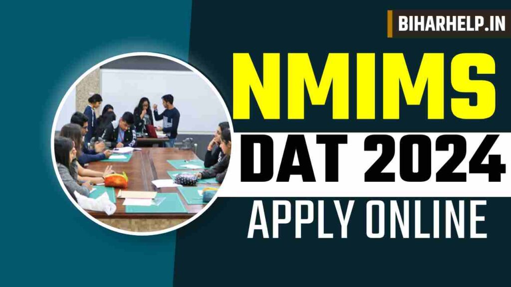 NMIMS DAT 2024 Registration Started For B.Des, Apply Online, Dates