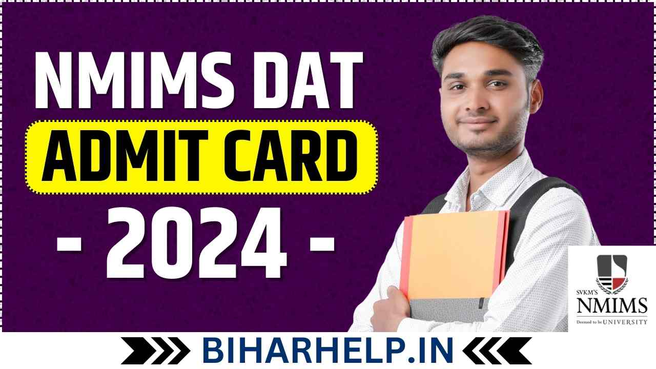 NMIMS DAT Admit Card 2024