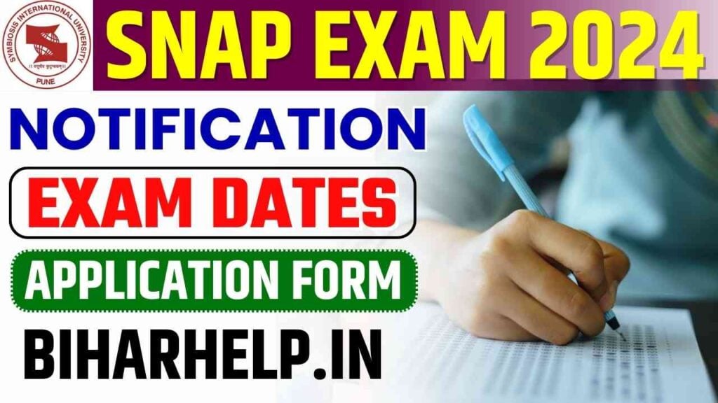 SNAP Exam 2024 Notification, Application Form, Exam Dates, Pattern And