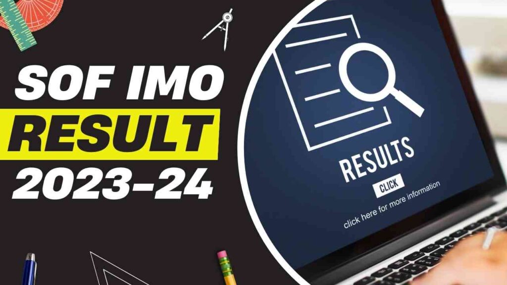 SOF IMO Results 202324 Download Link (Date Out) Latest Updates Here