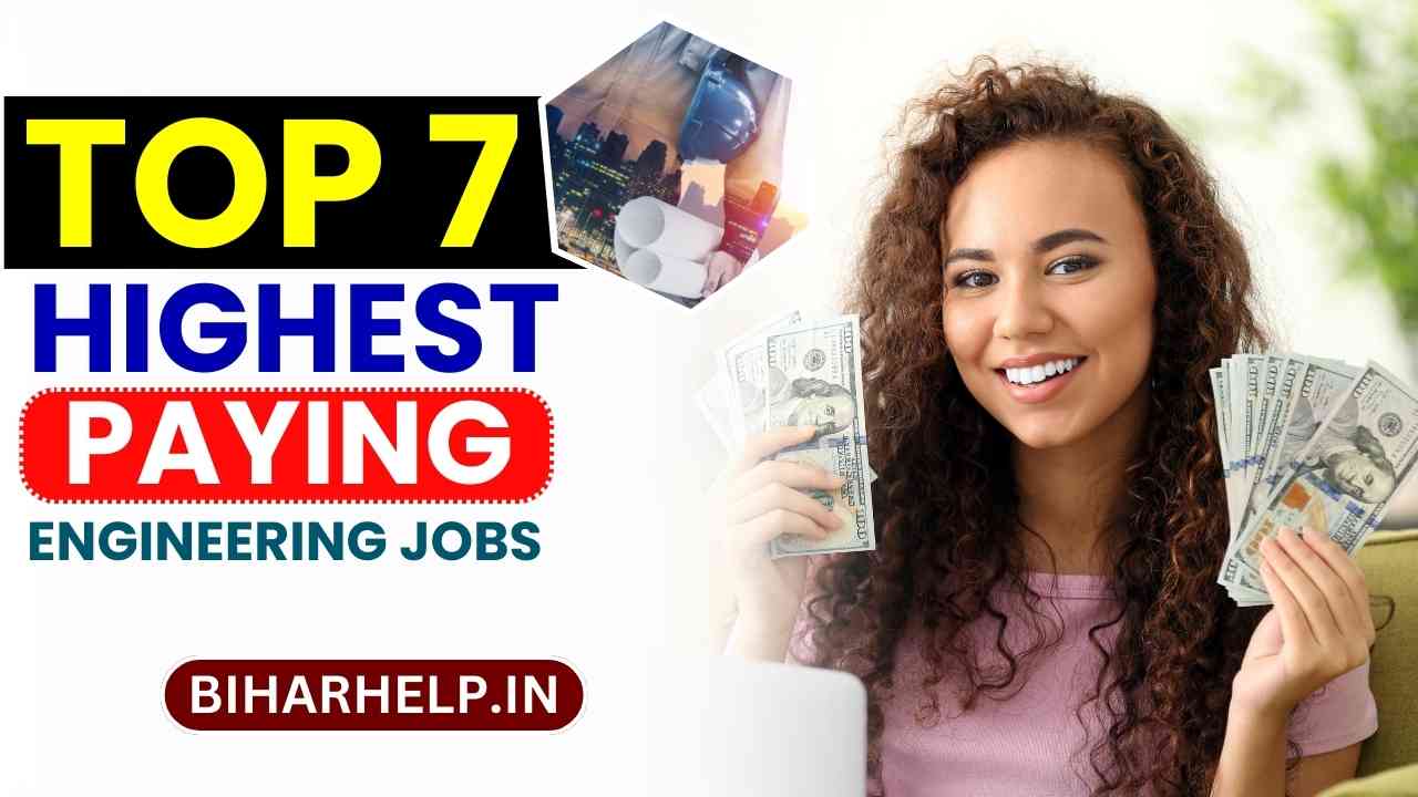 TOP 7 HIGHEST PAYING ENGINEERING JOBS