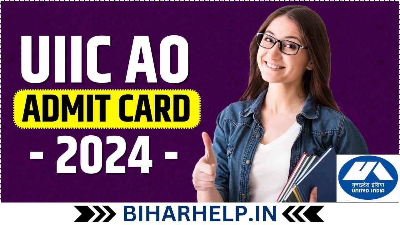 UIIC AO Admit Card 2024