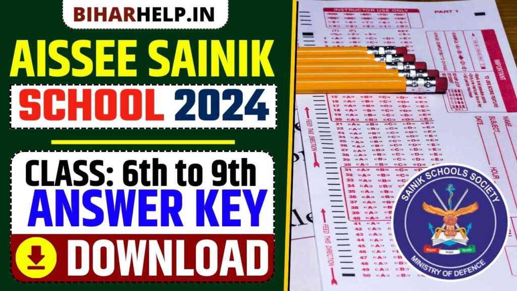 AISSEE Sainik School Answer Key 2024 – Check Here Class 6th & 9th Final ...