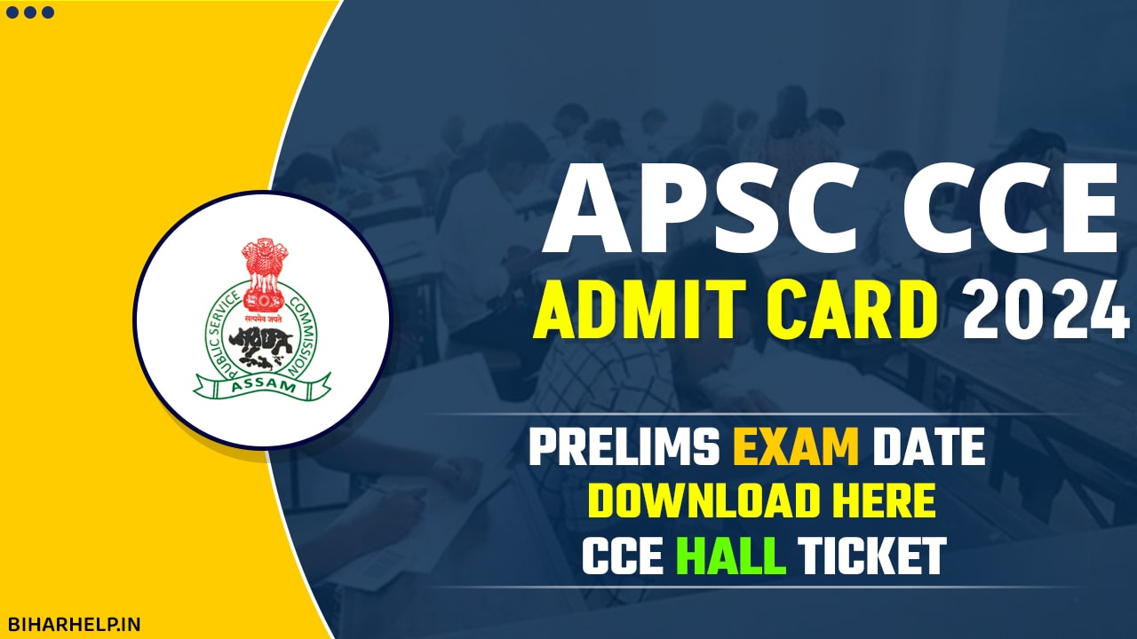 APSC CCE Admit Card 2024