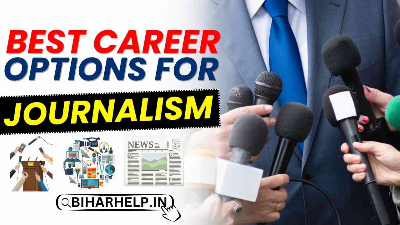 BEST CAREER OPTIONS FOR JOURNALISM