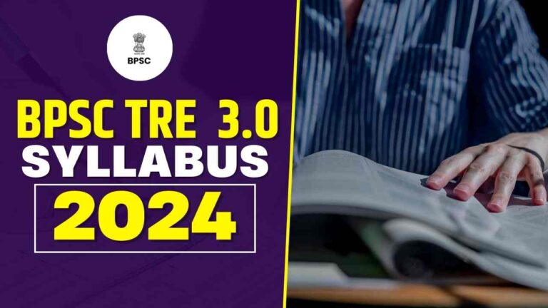 BPSC TRE 3.0 Syllabus 2024 For Class 1 To 5, 6 To 8, 9to 10, 1 To 12 ...