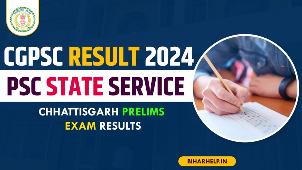 CGPSC Result 2024 - Check Here Chhattisgarh PSC State Service Prelims ...