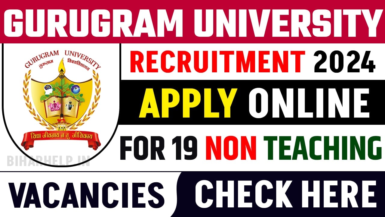 Gurugram University Recruitment 2024 Apply Online For 19 Non