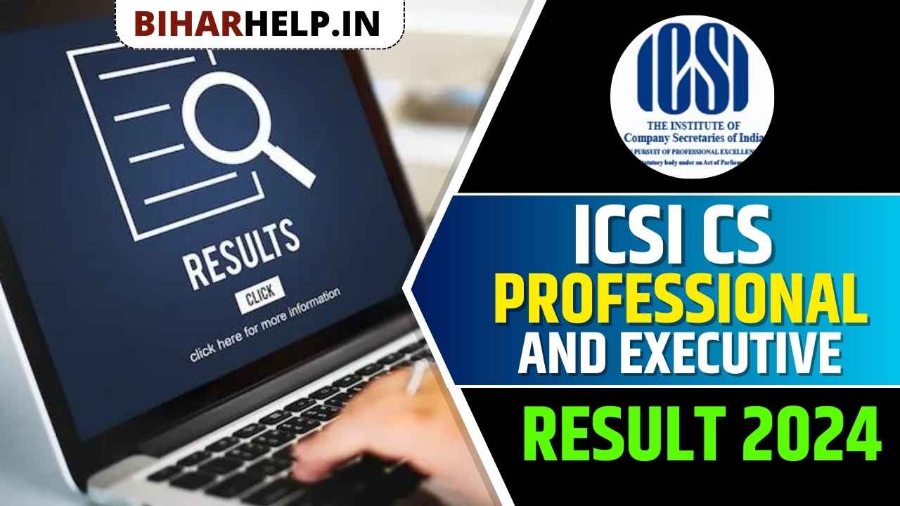 ICSI CS Professional and Executive Result 2024