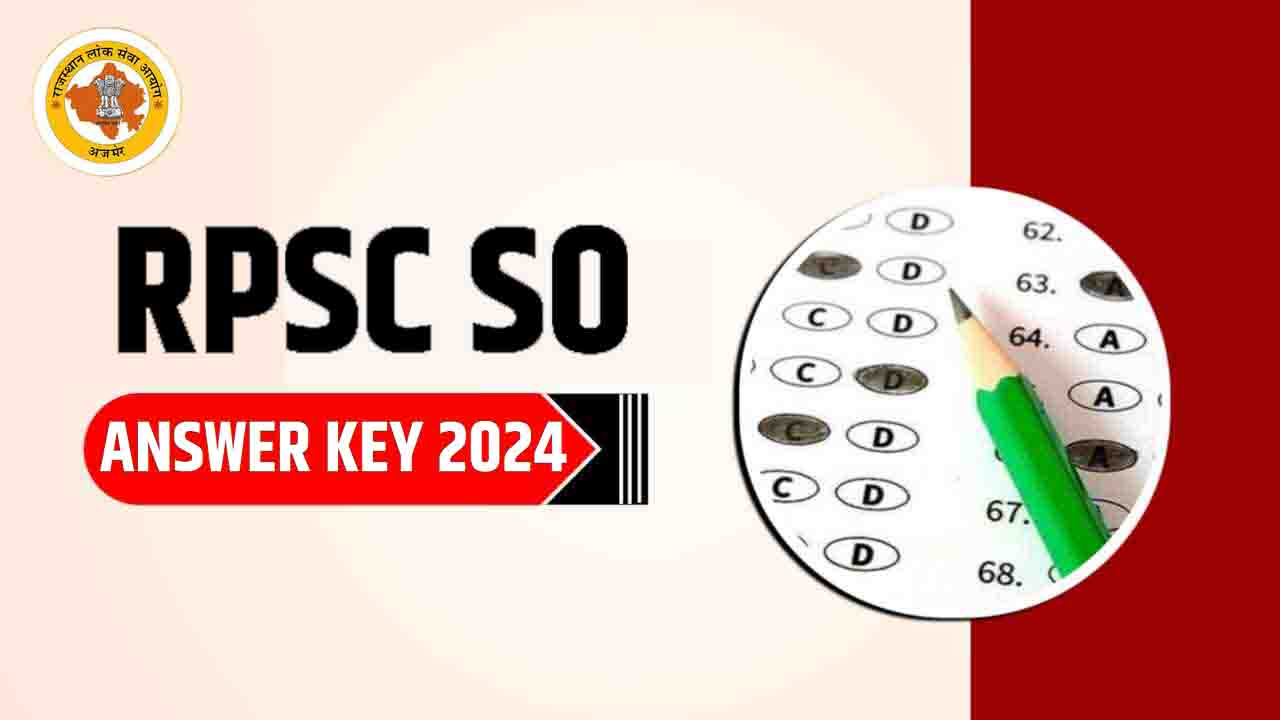 RPSC SO Answer Key 2024