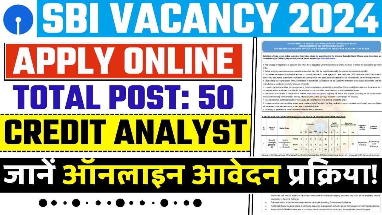 SBI Vacancy 2024 Apply Online For 50 Manager (Credit Analyst) Post