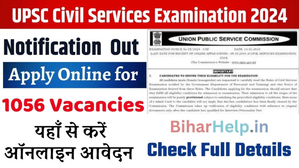 UPSC Civil Services Examination 2024 Notification Apply Online For 1056