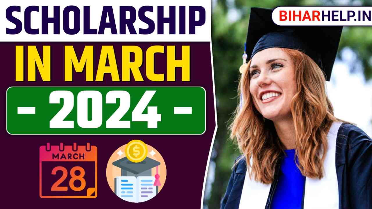Scholarship In March 2024