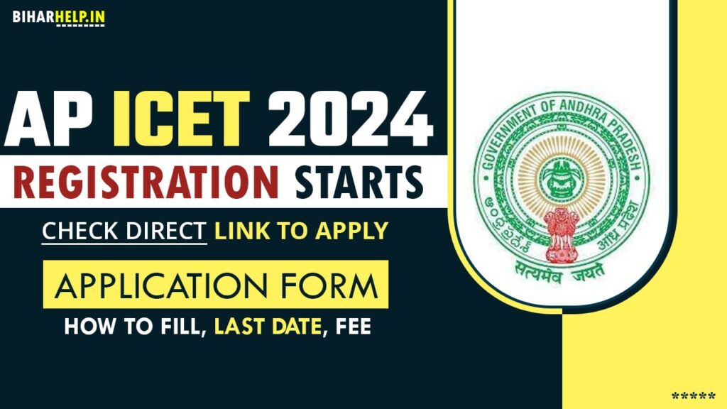 AP ICET 2024 Registration Starts, Check Direct Link To Apply