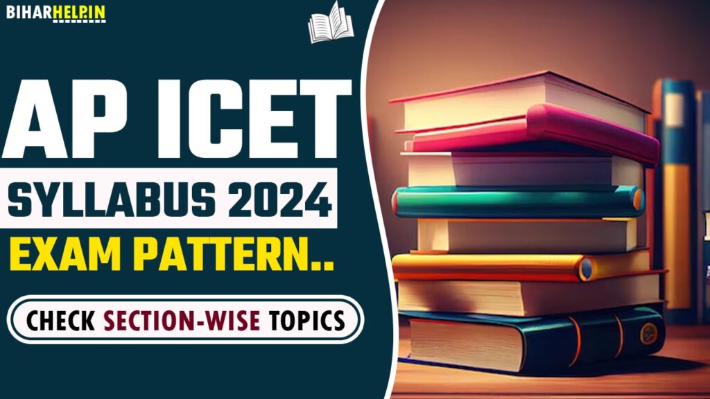 AP ICET Syllabus 2024, Exam Pattern, Check Sectionwise Topics And