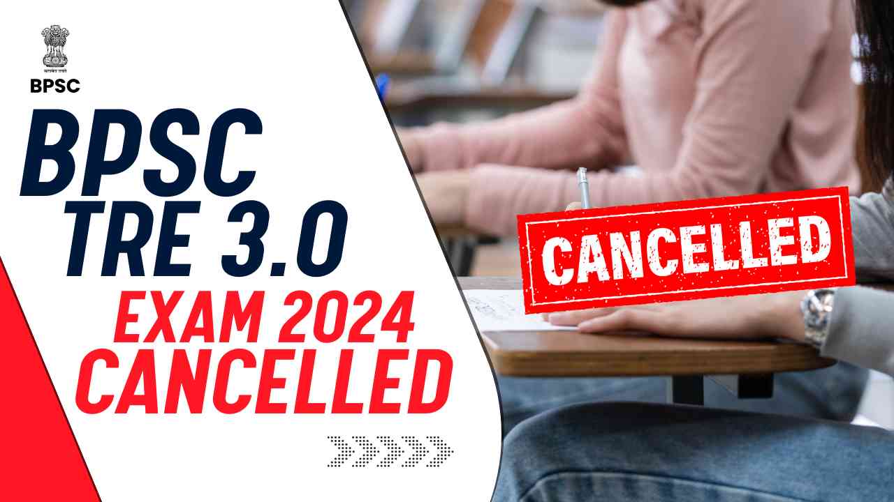 BPSC TRE 3.O Cancelled