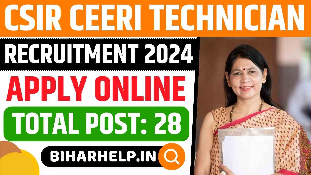 CSIR CEERI Technician Recruitment 2024