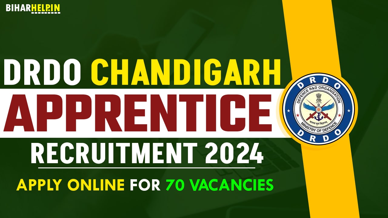 DRDO Chandigarh Apprentice Recruitment 2024
