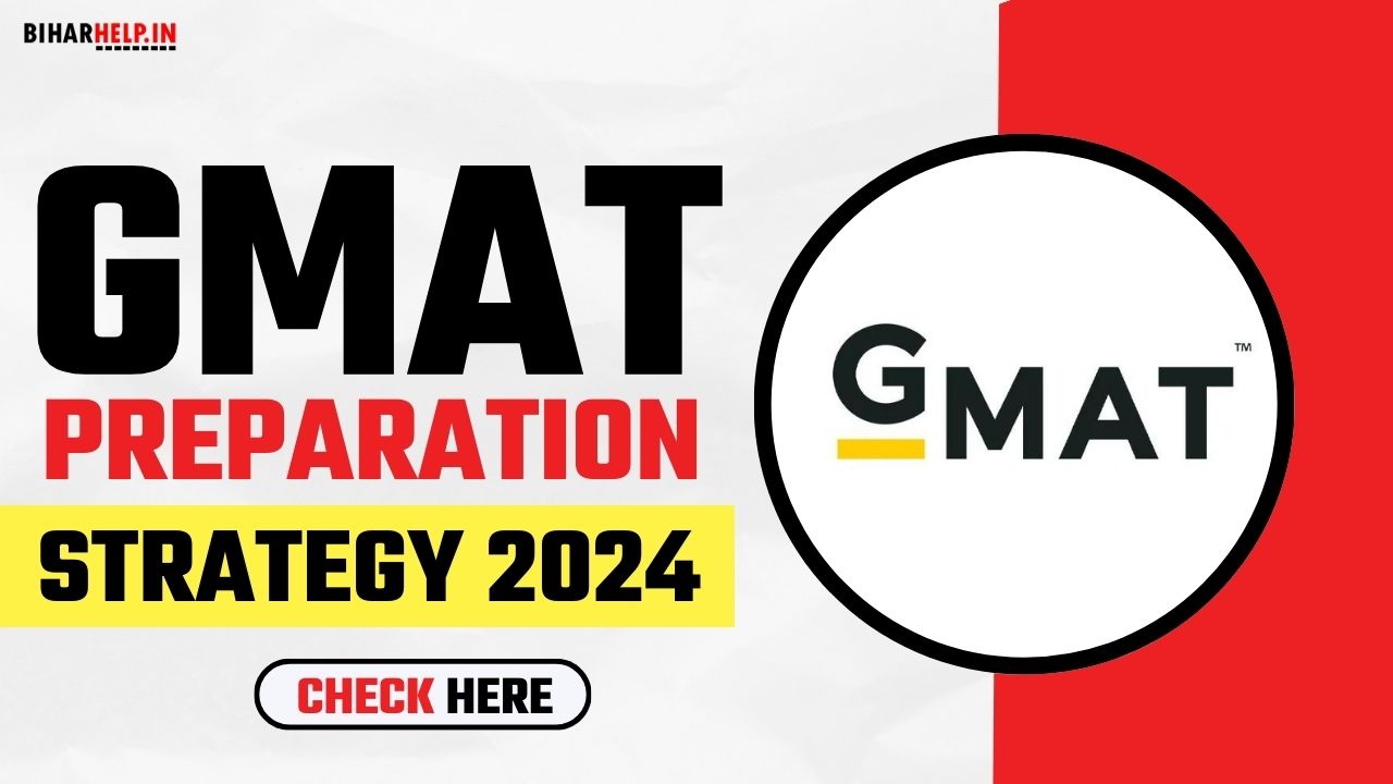 GMAT Preparation Strategy 2024