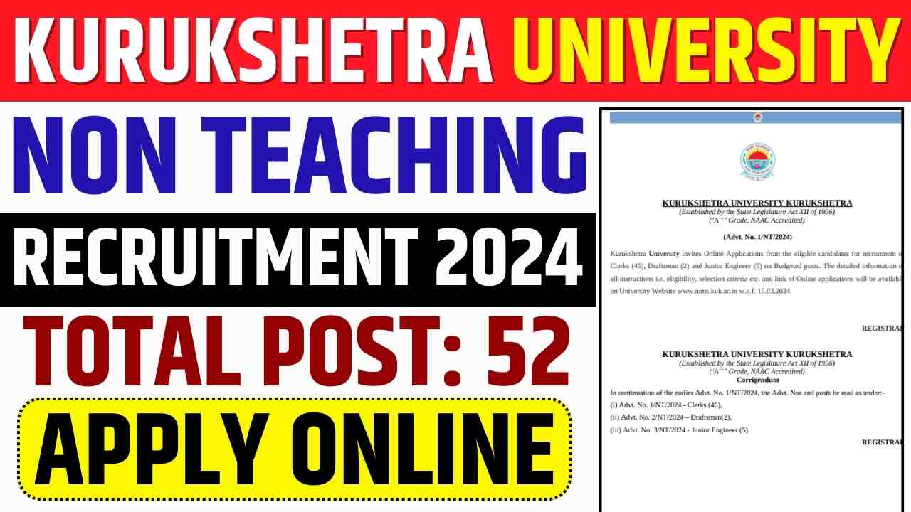 KURUKSHETRA UNIVERSITY NON TEACHING RECRUITMENT 2024