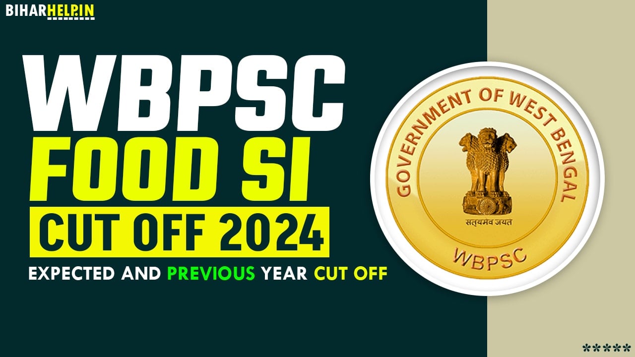 WBPSC Food SI Cut Off 2024