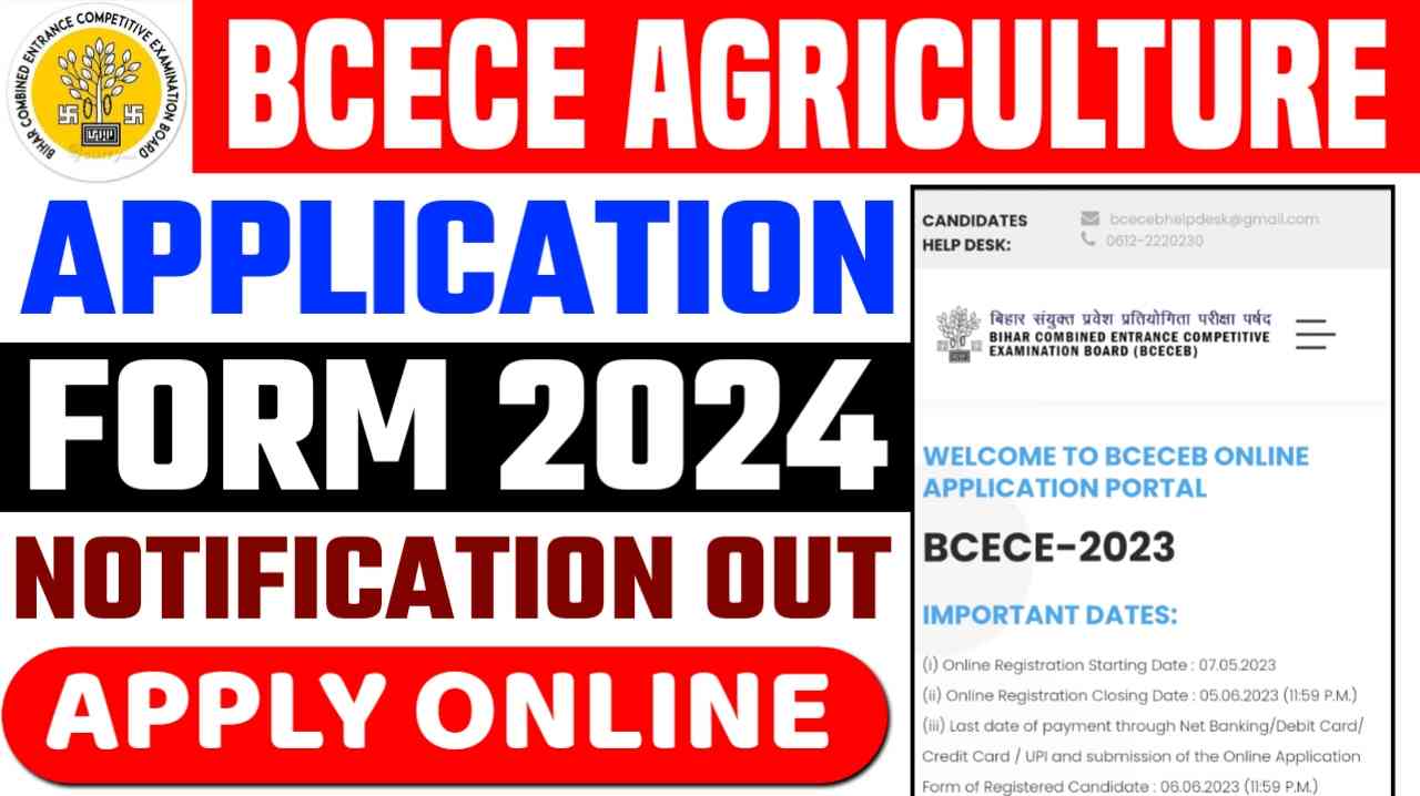 BCECE Agriculture Application Form 2024