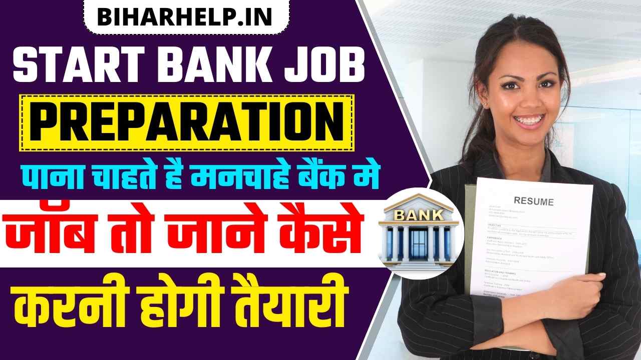 HOW TO START BANK JOB PREPARATION