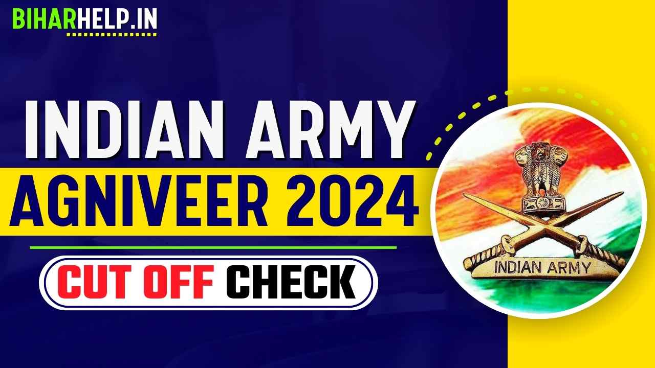 INDIAN ARMY AGNIVEER 2024 CUT OFF