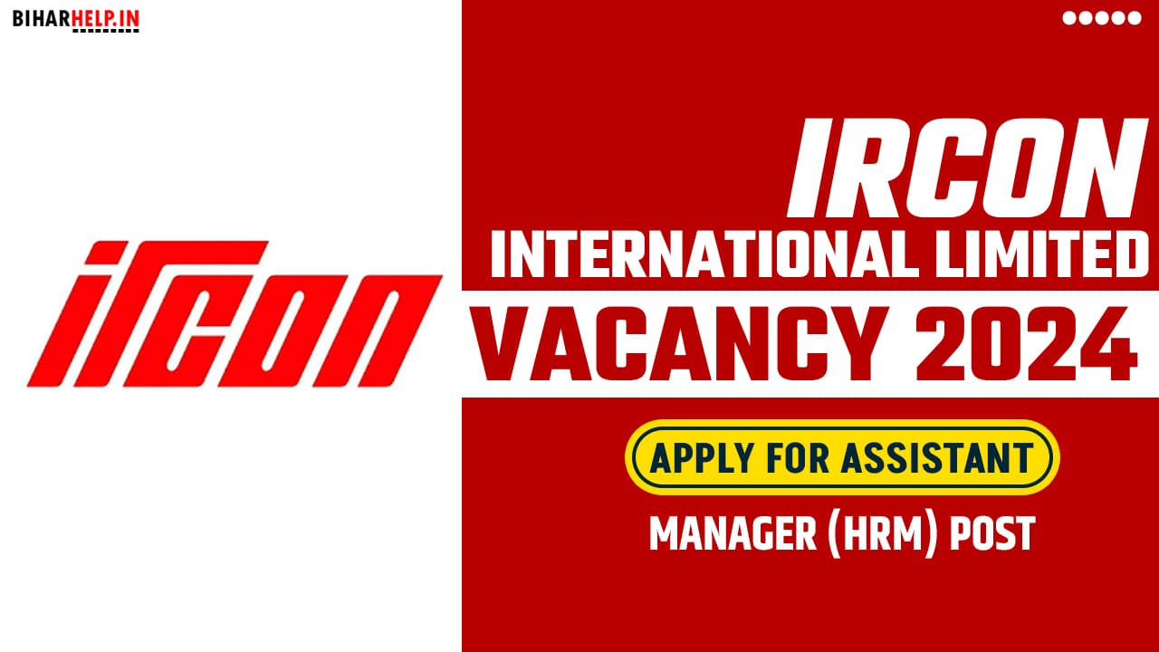 IRCON International Limited Vacancy 2024