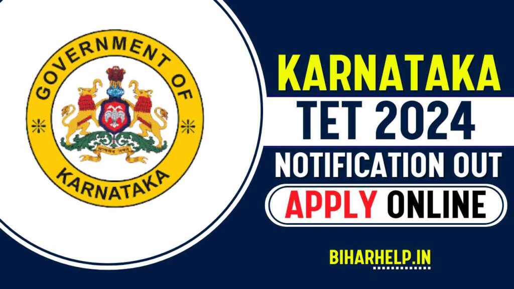 Karnataka TET 2024 KARTET Notification Out, Application Links