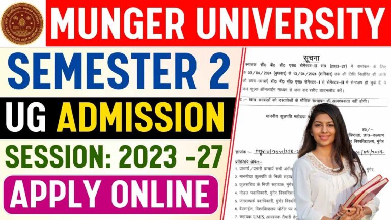 Munger University UG Semester 2 Admission 2024 For B.A, B.Sc And B.Com ...