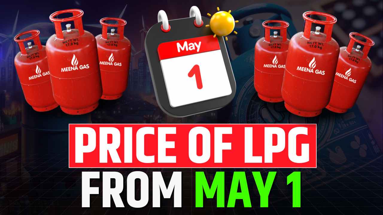PRICE OF LPG FROM MAY 1
