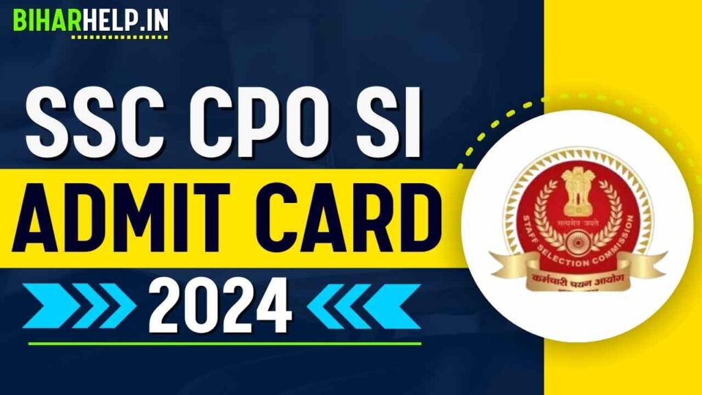 SSC CPO SI Admit Card 2024 - Download Sub Inspector Hall Ticket Here
