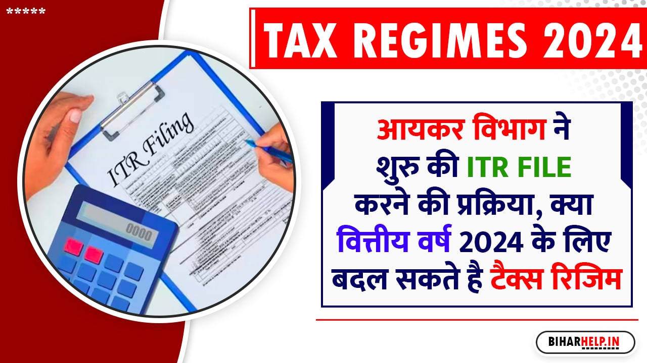 Tax Regimes 2024