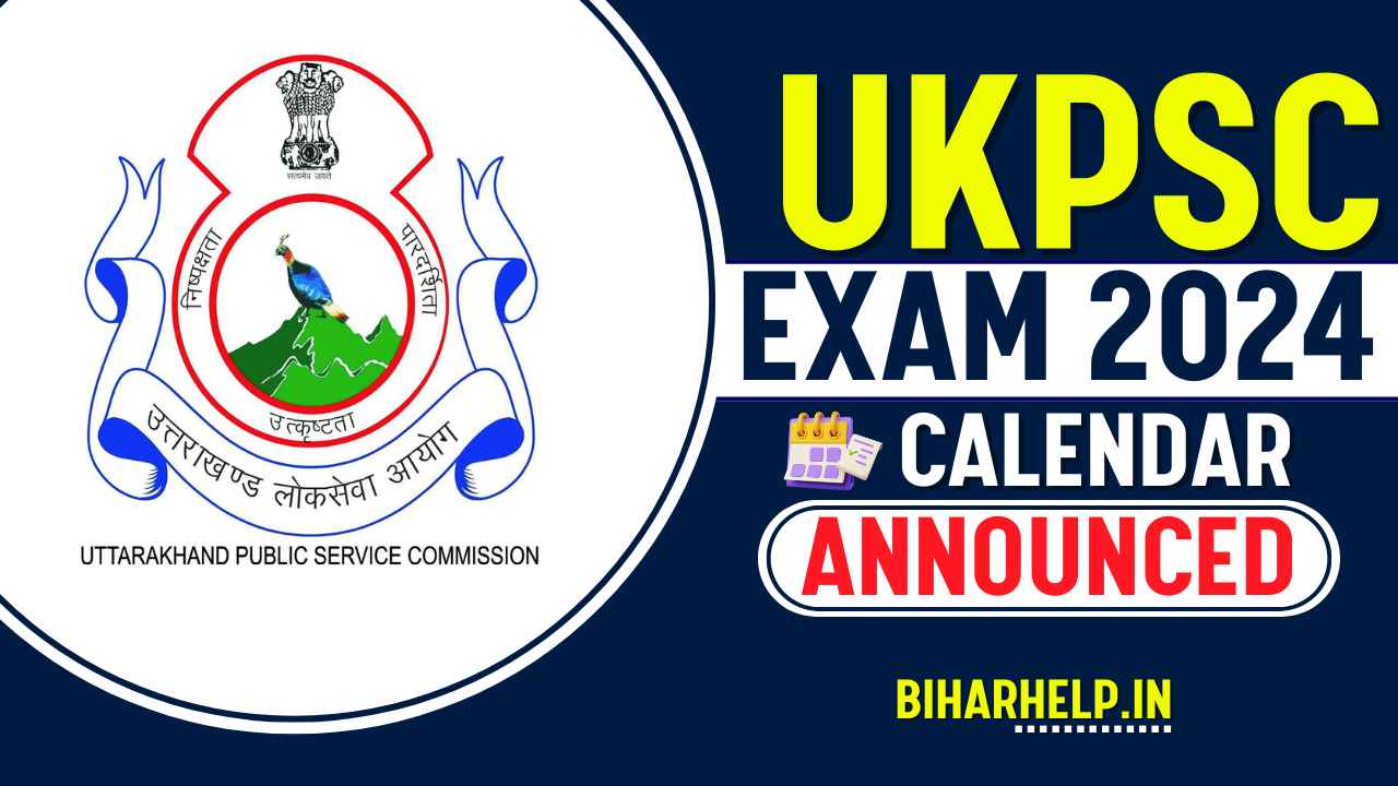 UKPSC Exam Calendar 2024