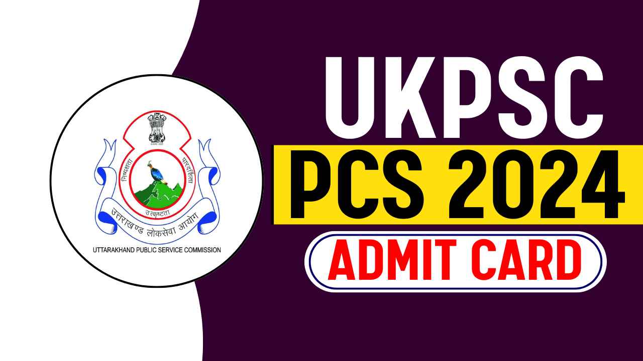 UKPSC PCS Admit Card 2024