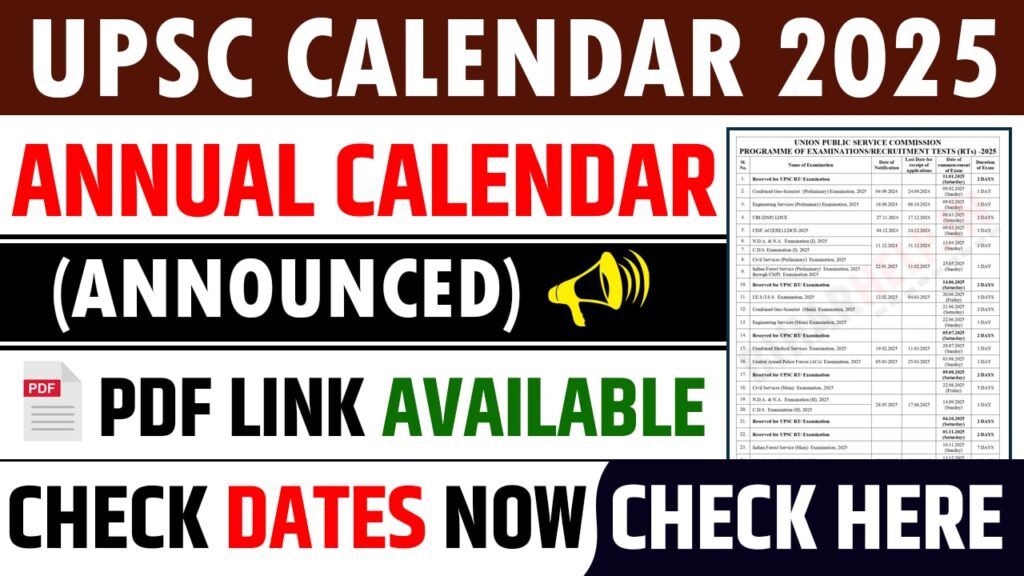 UPSC Calendar 2025 (Announced) UPSC Annual Calendar 2025 PDF Link