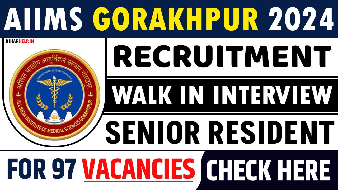 AIIMS Gorakhpur Senior Resident Recruitment 2024