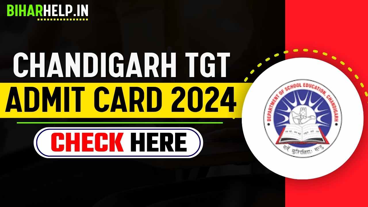 CHANDIGARH TGT ADMIT CARD 2024