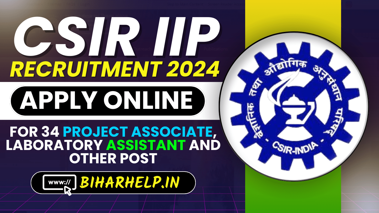 CSIR IIP RECRUITMENT 2024
