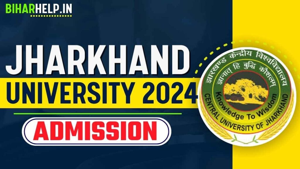 JHARKHAND UNIVERSITY ADMISSION 2024