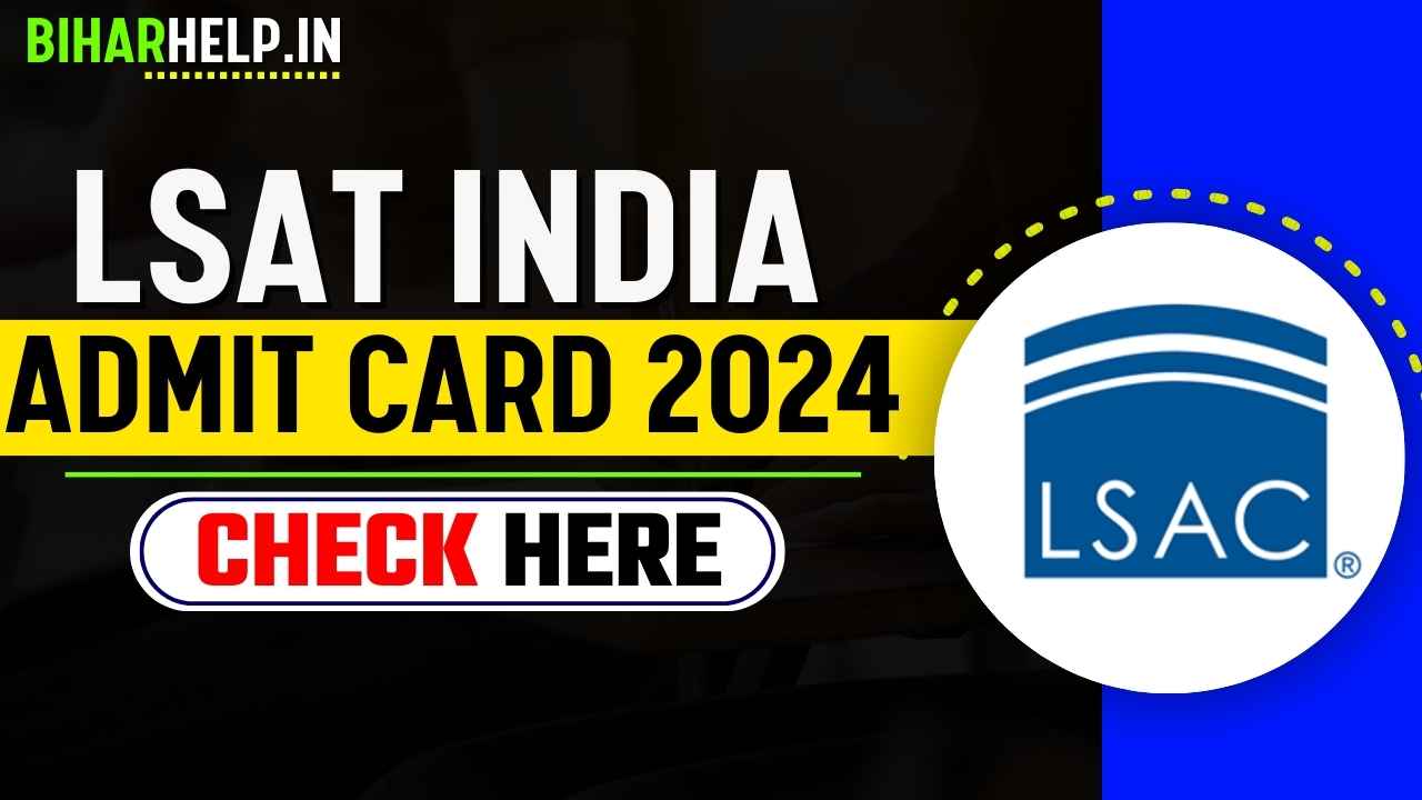 LSAT INDIA ADMIT CARD 2024