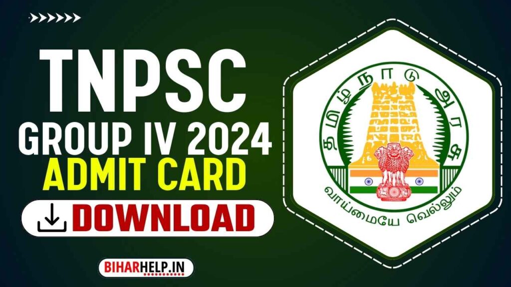 TNPSC Group IV Admit Card 2024 Released Download Now Hall Ticket For